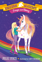 Unicorn Academy #10: Freya and Honey 0593306295 Book Cover