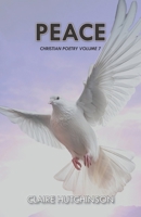 Peace: Christian Poetry Volume 7 B0H4QG4XX2 Book Cover