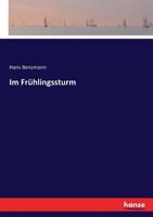 Im Fruhlingssturm! ...... 127322339X Book Cover