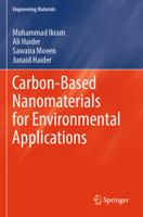 Carbon-Based Nanomaterials for Environmental Applications 3031593898 Book Cover