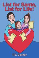 List for Santa, List for Life! 1483413918 Book Cover