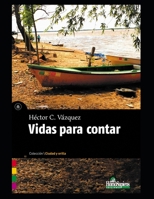 Vidas para contar: Cuentos B08NRZBSCH Book Cover