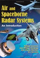 Air and Spaceborne Radar Systems: An Introduction (Spie Press Monograph) 1891121138 Book Cover