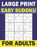 Large Print Easy Sudoku for Adults-vol 2: 100 challenging puzzles with Solutions | Perfectly Improve Brain B09DJCGY3C Book Cover