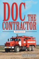 Doc the Contractor: Preface 1489710116 Book Cover