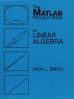 The MATLAB Project Book for Linear Algebra 0135213371 Book Cover