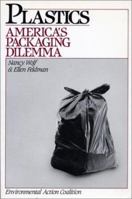 Plastics: America's Packaging Dilemma 1559630639 Book Cover