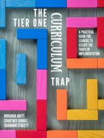 The Tier One Curriculum Trap 1737059401 Book Cover