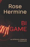 BI GAME: Les différents visages de la bisexualité (French Edition) 172396106X Book Cover
