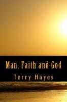 Man, Faith and God 1987557220 Book Cover
