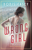 The Wrong Girl 1492699195 Book Cover