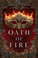 Oath of Fire 1538756722 Book Cover