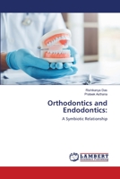 Orthodontics and Endodontics 620615260X Book Cover