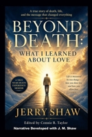 Beyond Death: What I Learned About Love B0H33LHBJK Book Cover
