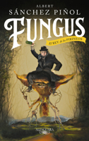 Fungus: El Rey de los Pirineos 8420435457 Book Cover