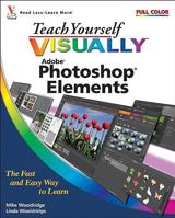 Teach Yourself VISUALLY Photoshop Elements 7 0470396687 Book Cover