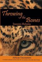 Throwing the Bones 1490309365 Book Cover