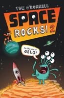 Space Rocks! 2: For the Love of Gelo! 1595147144 Book Cover