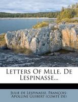 Letters of Mlle. De Lespinasse 1176779257 Book Cover