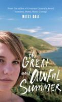 The Great and Awful Summer 1551096145 Book Cover