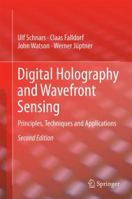 Digital Holography and Wavefront Sensing: Principles, Techniques and Applications 3662446928 Book Cover
