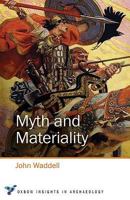 Myth and Materiality 1785709755 Book Cover