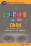 Signals from the Child 0972352929 Book Cover