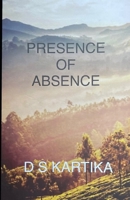 Presence of absence 9334159790 Book Cover