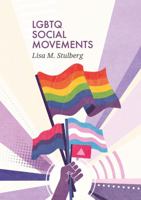 Lgbtq Social Movements 0745656080 Book Cover