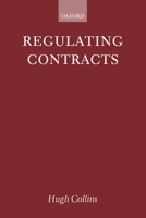 Regulating Contracts 0199258015 Book Cover