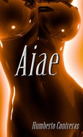 Aiae: Surviving Pandemonium 1312388625 Book Cover