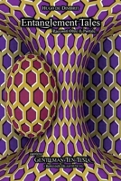 Entanglement Tales B0C4M9H1YX Book Cover