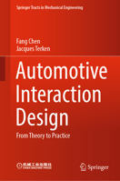 Automotive Interaction Design: From Theory to Practice 9811934479 Book Cover