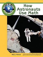 How Astronauts Use Math 1604136103 Book Cover