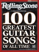 Rolling Stone 34 Selections from the 100 Greatest Guitar Songs of All Time
