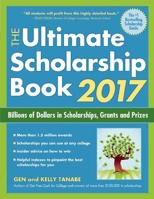 The Ultimate Scholarship Book 2017: Billions of Dollars in Scholarships, Grants and Prizes 161760092X Book Cover