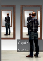 C qui ? (French Edition) 2414802081 Book Cover