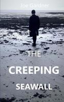 The Creeping Seawall 1729657567 Book Cover