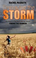 Embracing the Storm 1542558956 Book Cover