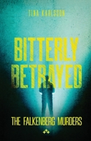 Bitterly Betrayed 9190020618 Book Cover