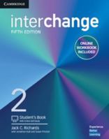 Interchange Level 2 Student's Book with Online Self-Study and Online Workbook 1316620344 Book Cover