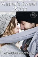 Winter's Sweet Kiss 0615931448 Book Cover