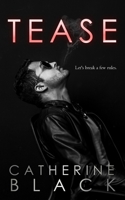 Tease: A Vixen Bluff Novel 171991690X Book Cover