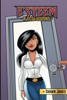 E'steem: A New Woman B0GQQ9J8D3 Book Cover