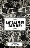 Last Call from Every Town B0H6KTJXCB Book Cover