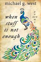 When Stuff Is Not Enough 1518705596 Book Cover