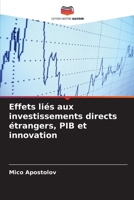 Effets liés aux investissements directs étrangers, PIB et innovation 6209695701 Book Cover