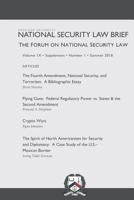 The Forum on National Security Law: A Publication of the American University National Security Law Brief 1090328850 Book Cover