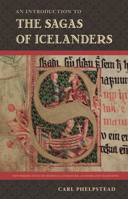 An Introduction to the Sagas of Icelanders 0813080681 Book Cover