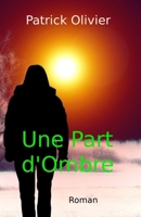 Une Part d'Ombre B09PHJNH75 Book Cover